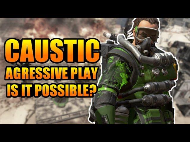 Agressive play by CAUSTIC! It is POSSIBLE! [Apex Legends]