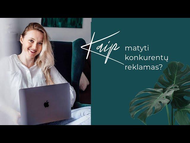 Facebook mokymai #1: Kaip atrasti geriausias Facebook reklamas ir auditorijas?