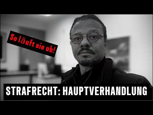 LIVE: DIE HAUPTVERHANDLUNG IM STRAFRECHT | SO läuft sie ab | #recht #strafrecht #anwalt #wissen