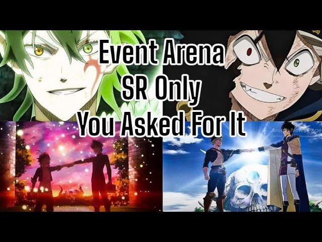 Event Arena SR Only You Asked For It - Black Clover M