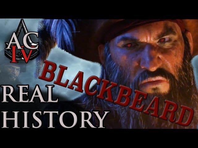 Assassin's Creed: The Real History - "Blackbeard"
