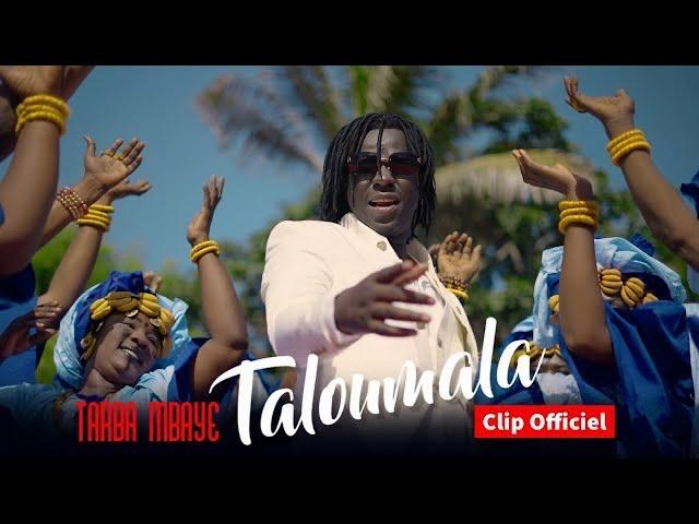 Tarba Mbaye - Taloumala (Clip Officiel)