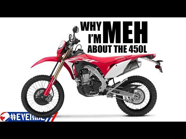 Honda CRF 450L... Why I'm "meh" About This Red KTM #everide