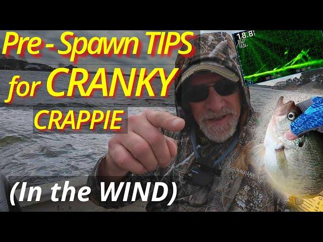 Fishing TIPS for temperamental PRE-SPAWN crappie in the WIND!