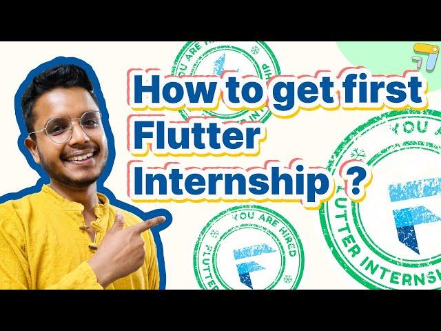 How to get first Flutter Internship ? | Important topics of flutter | from where to apply ? #flutter