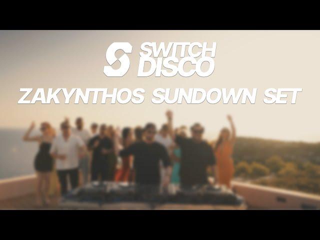 SWITCH DISCO - ZAKYNTHOS SUNDOWN SET  MELODIC AFRO HOUSE MIX