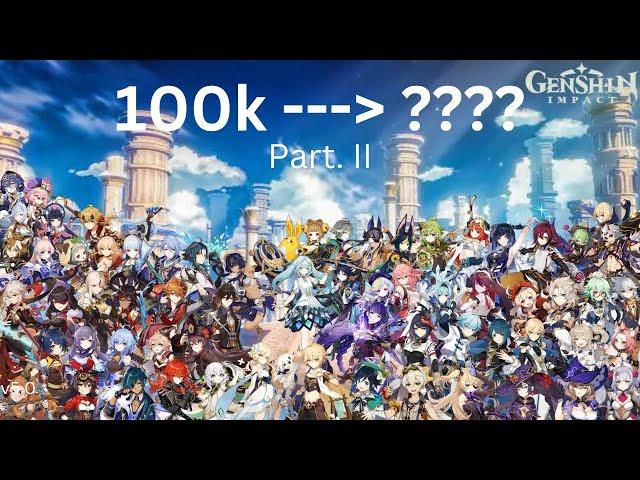 [v5.0] Genshin Impact - All my Characters that can do 100k+ (Part 2!)