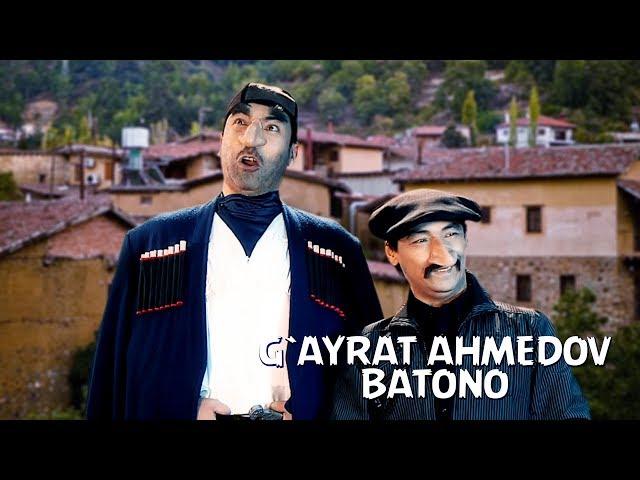 G`ayrat Ahmedov - Batono | Гайрат Ахмедов - Батоно