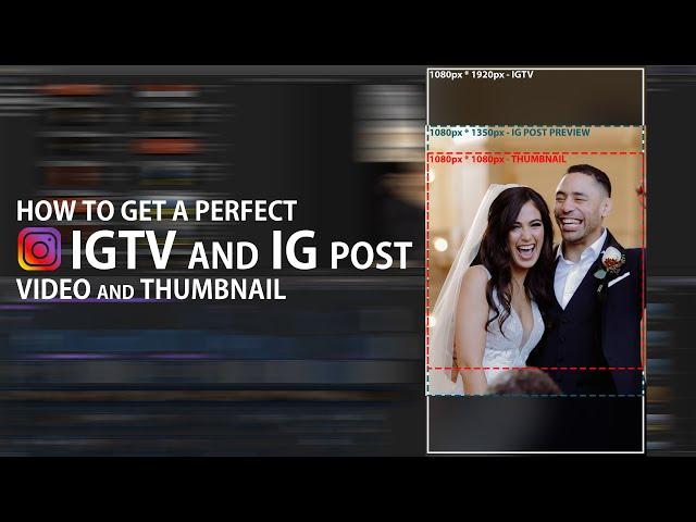 Achieving a perfect IGTV video & Instagram post preview - Instagram Tutorial 2020