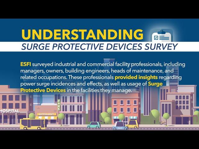 ESFI Understanding Surge Protective Devices Survey