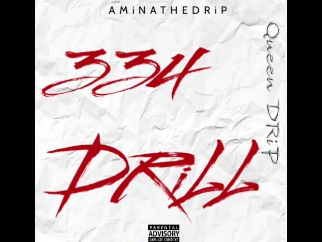 AMiNATHEDRiP-334 DRiLL PROD.@unathhiii (official audio)