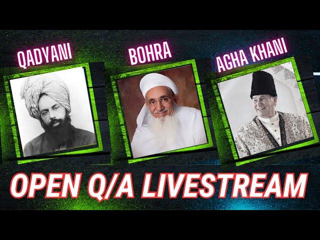 EP: 188 || OPEN Q/A LIVESTREAM - QADYANI - BOHRA - AGAKHANI