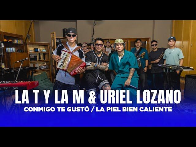 LA T Y LA M FT. URIEL LOZANO - Conmigo te gusto / La piel bien caliente (Video Oficial)