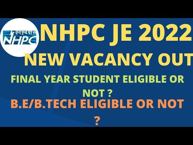 NHPC JE Recruitment 2022|NHPC JE Vacancy 2022|Salary,Eligibility &selection Process|Complete details