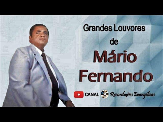 Grandes Louvores de Mário Fernando.