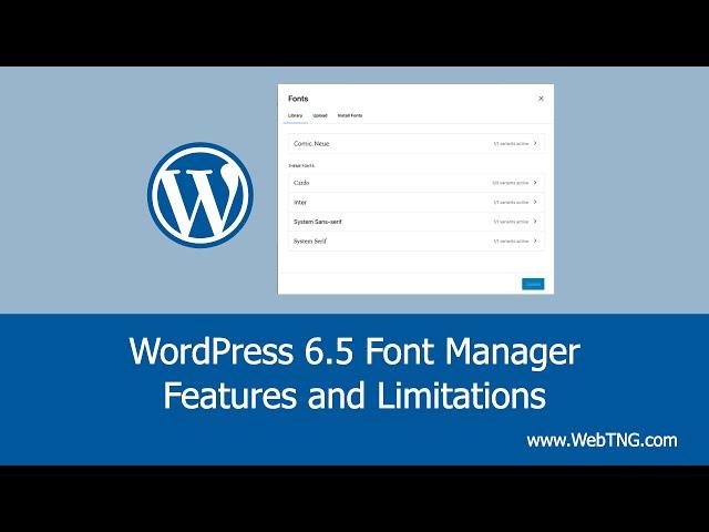 WordPress 6.5 Font Manager - Features and Limitations