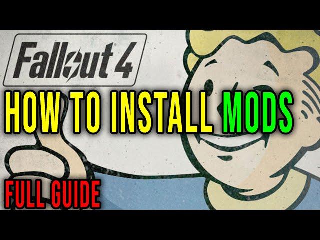 HOW TO DOWNLOAD AND INSTALL MODS with SCRIPT EXTENDER (F4SE) [FULL GUIDE] - Fallout 4