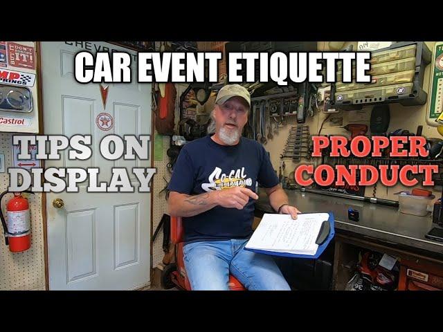 CAR SHOW ETIQUETTE AND DISPLAY TIPS