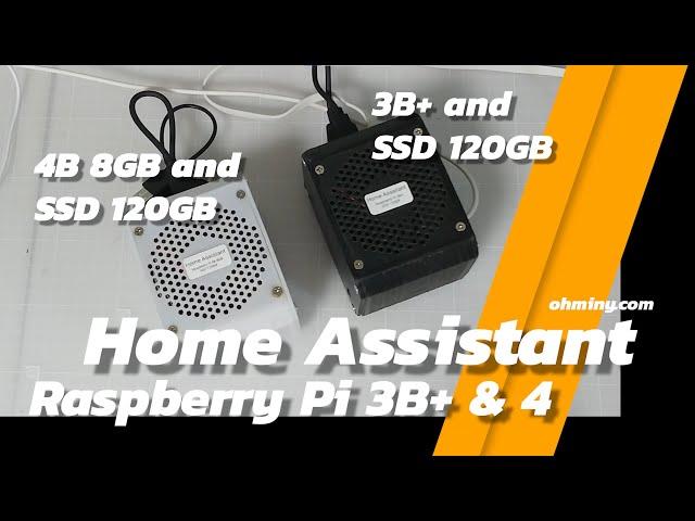 Easy Install Home Assistant with Raspberry Pi 3B+ & 4B + SSD