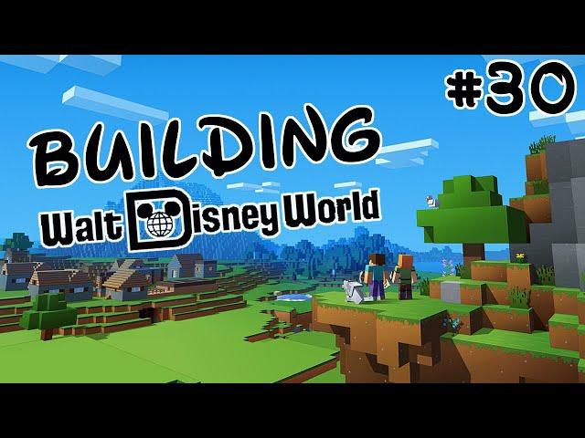 Minecraft - Building Walt Disney World: Episode 30 (S3E1)