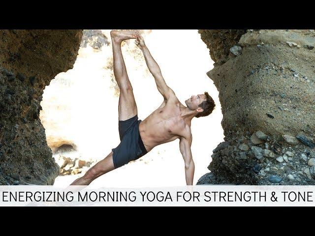 Energizing Morning Yoga For Strength & Tone Total Body | Yoga With Tim