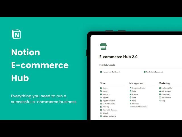 Notion E commerce Hub 2.0  - Manage your entire E-commerce business from one place.