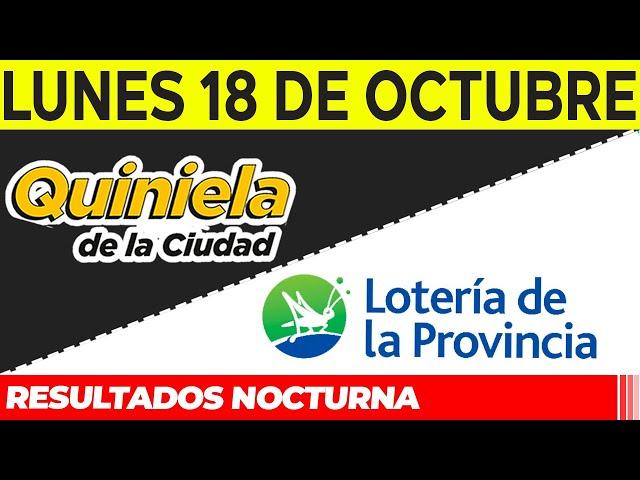 Resultados Quinielas nocturnas de la Ciudad, Buenos Aires Lunes 18 de Octubre