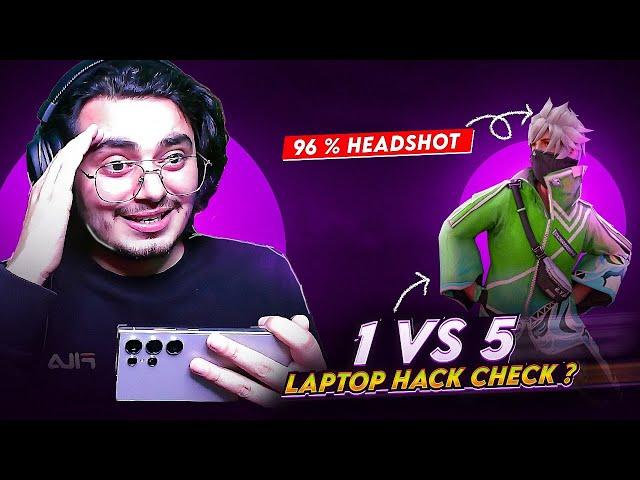 Laptop Player Hack Check ? Impossible 1 VS 5 Clutch ?| 96% Headshot Rate  Free Fire India