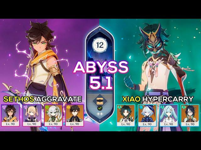 C0 Xiao Hypercarry & C6 Sethos Aggravate | Spiral Abyss 5.1 | Genshin Impact