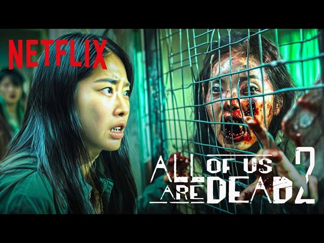 ALL OF US ARE DEAD - SEASON 02 | FIRST TRAILER | Netflix Series