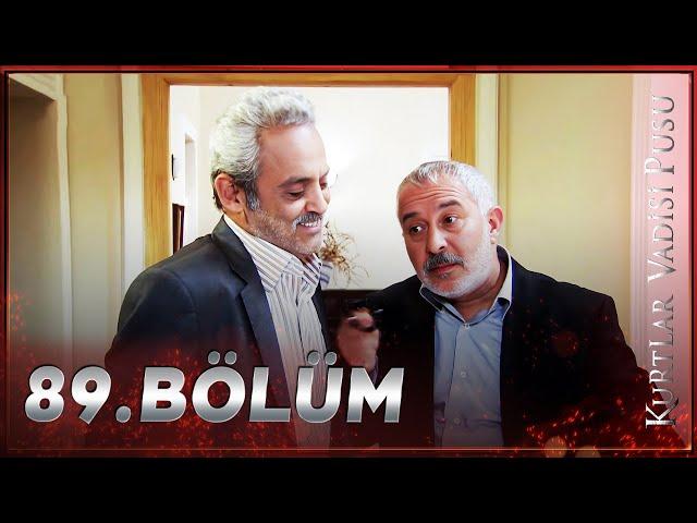 Kurtlar Vadisi Pusu - 89. Bölüm FULL HD