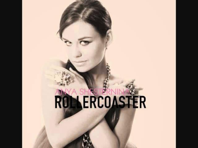 Anya Shesternina - Rollercoaster