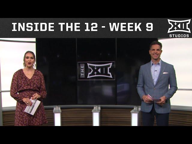 Inside the 12 - Week 9 of Big 12 Football