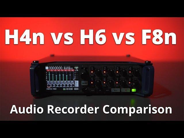 Zoom F8n vs. H6 and H4n Audio Recorders