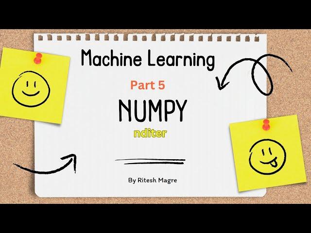 numpy nditer function | ndimensional iterator | difference between flatten and nditer