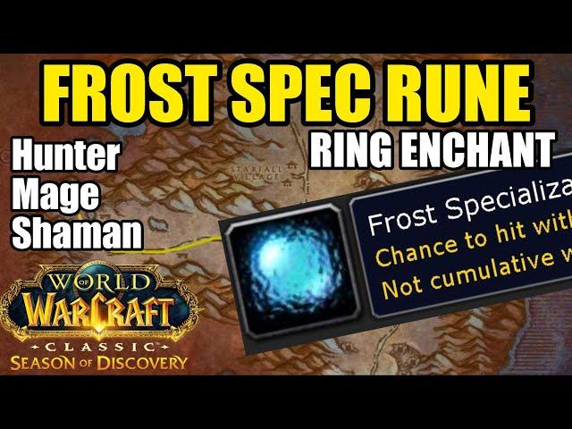 FROST SPEC Rune Guide | Hunter Mage Shaman Ring Enchant | WoW Classic SoD