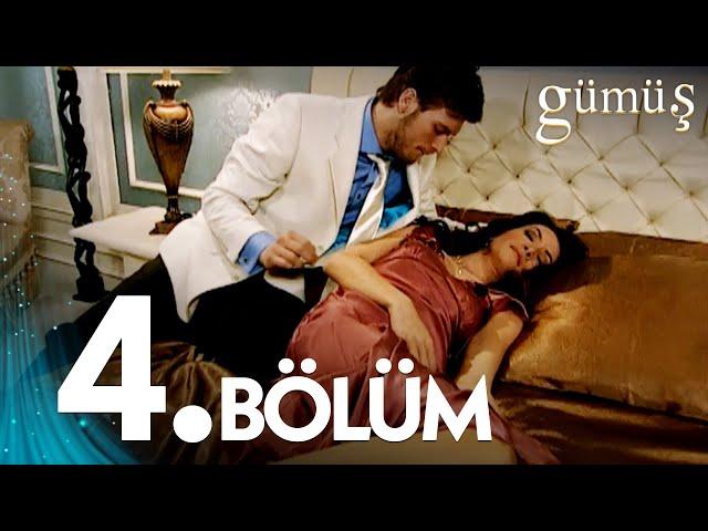 Gümüş 4. Bölüm