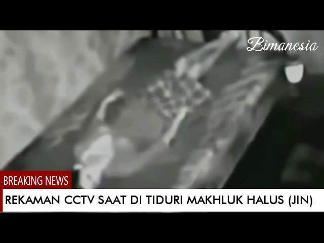 Serem banget | Rekaman  CCTV saat ditiduri Makhluk Halus (Jin)