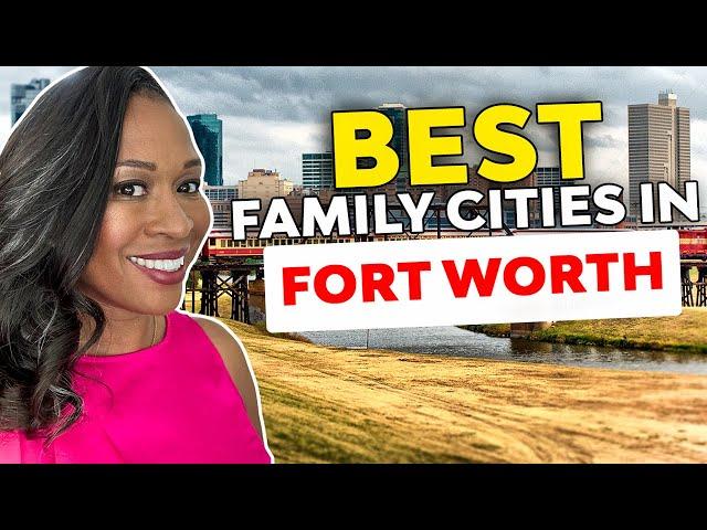 5 Best Places To Live In Fort Worth Texas For Families