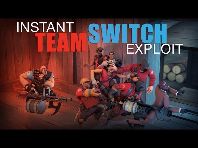 TF2 Exploit - Instant TeamSwitch