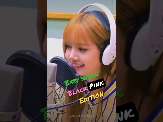 Baby shark - Lisa blackpink edition