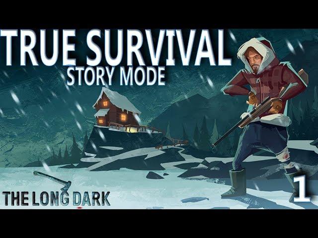 This Game Is Brutal - The Long Dark (STORY MODE) - Part 1