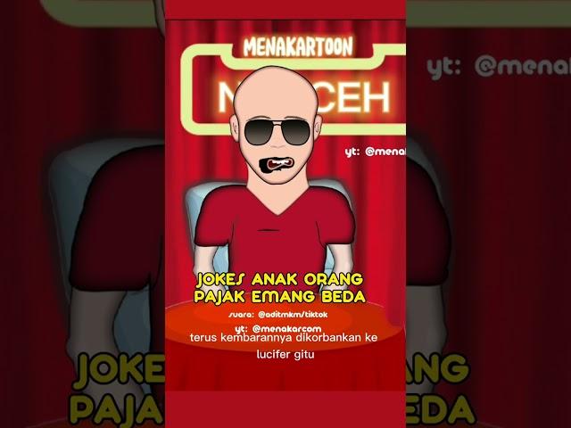 Jokes anak Orang pajak #menakartoon #animasi #kartun