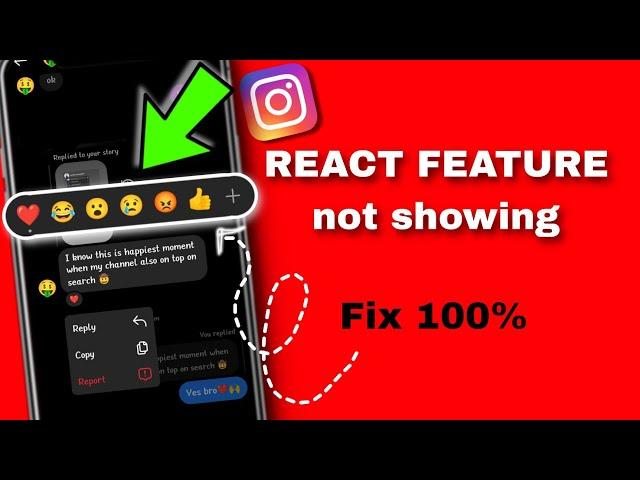 React feature not working in Instagram || Instragram emojis reaction not showing problem solved