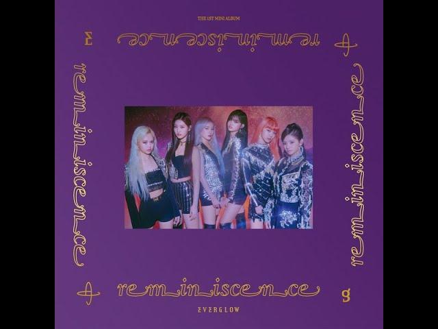 EVERGLOW (에버글로우) - 1st Mini Album 'reminiscence' [Full Album]