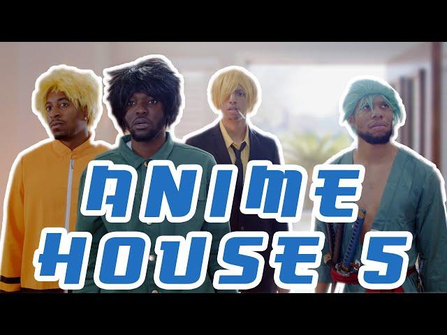 ANIME HOUSE 5