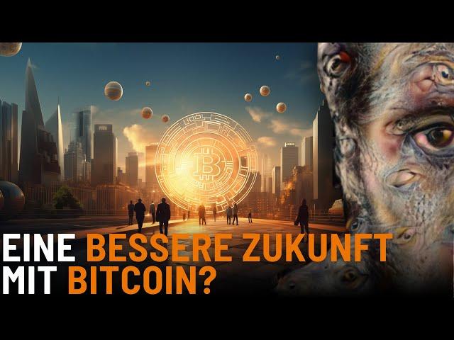 Kann Bitcoin unsere Welt verbessern? Mit Gigi