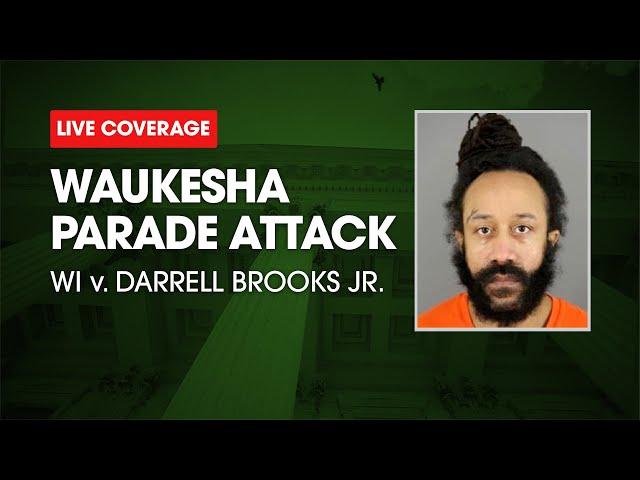 Watch Live:  WI v. Darrell Brooks - Waukesha Parade Defendant Trial Day Four