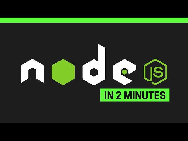 Node js Explained in 2 minutes