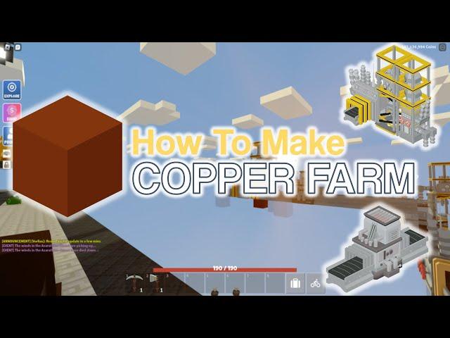 How To Make COPPER INGOT FARM | Roblox Islands